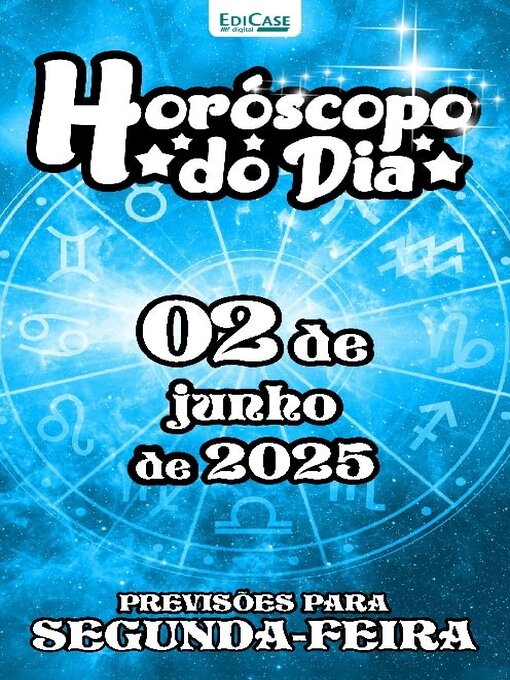 Title details for Horóscopo do Dia by EDICASE GESTAO DE NEGOCIOS EIRELI - Available